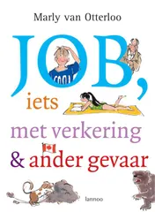 Omslag van Job, iets met verkering & ander gevaar