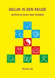 Omslag van Geluk is een keuze