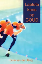 Omslag van Laatste kans op goud