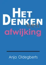Omslag van Het denken, een afwijking