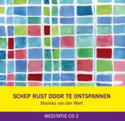 Omslag van Schep rust door te ontspannen