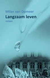Omslag van Langzaam leven