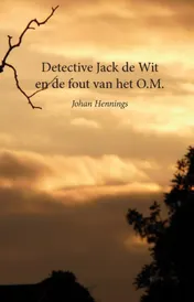 Omslag van Jack de Wit en de fout van het O.M.