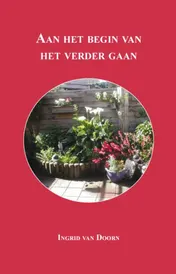 Omslag van Aan het begin van het verder gaan