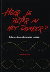 Omslag van Hoor je beter in het donker?