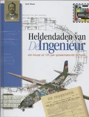 Omslag van Heldendaden van ingenieurs