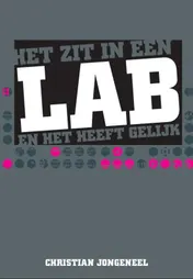 Omslag van Het zit in een lab en het heeft gelijk