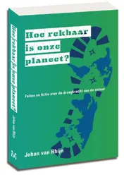Omslag van Hoe rekbaar is onze planeet?