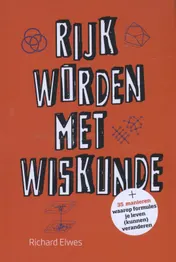 Omslag van Rijk worden met wiskunde?