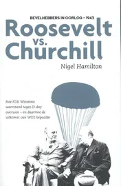 Omslag van Roosevelt versus Churchill