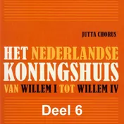 Omslag van Het Nederlandse koningshuis van Willem I tot Willem IV