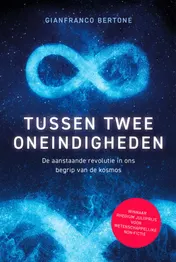 Omslag van Tussen twee oneindigheden