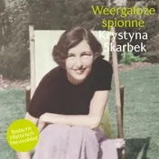 Omslag van Weergaloze spionne Krystyna Skarbek