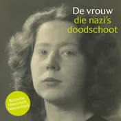 Omslag van De vrouw die nazi's doodschoot