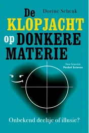 Omslag van De klopjacht op donkere materie