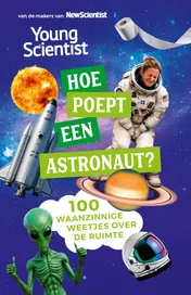 Omslag van Hoe poept een astronaut?
