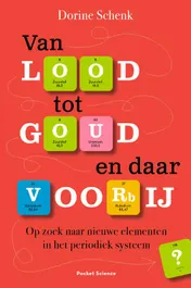 Omslag van Van lood tot goud en daar voorbij