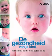 Omslag van De Gezondheid van je kind