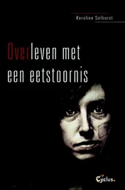 Omslag van Overleven met een eetstoornis