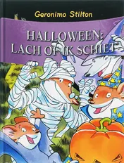 Omslag van Halloween...lach of ik schiet!