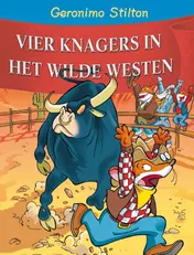 Omslag van De vier knagers in het wilde westen