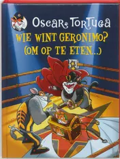 Omslag van Wie wint Geronimo? (om op te eten...)