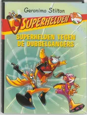 Omslag van Superhelden tegen de dubbelgangers