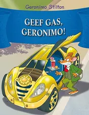 Omslag van Geef gas, Geronimo!