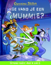 Omslag van Hoe vang je een mummie?
