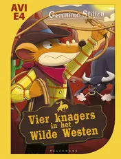 Omslag van Makkelijk lezen - Vier knagers in het Wilde Westen