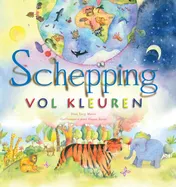 Omslag van Schepping vol kleuren