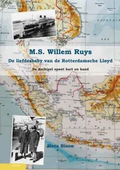 Omslag van M.S. Willem Ruys de liefdesbaby van de Rotterdamse Lloyd