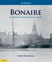 Omslag van In detail: Schroefstoomschip 4e klasse Bonaire