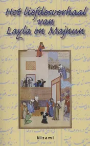 Omslag van Het liefdesverhaal van Layla en Majnun