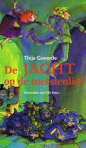 Omslag van De jacht op de meesterdief