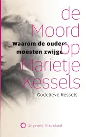 Omslag van De moord op Marietje Kessels