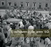 Omslag van Eindhoven in de jaren 60