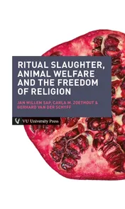 Omslag van Ritual slaughter, animal welfare and the freedom of religion