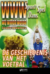 Omslag van De geschiedenis van het voetbal