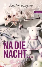 Omslag van Na die nacht...