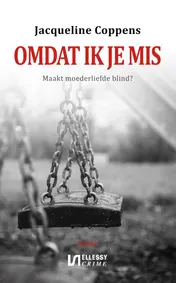 Omslag van Omdat ik je mis