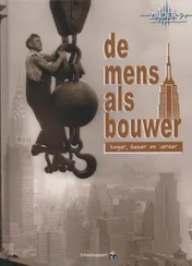 Omslag van De mens als bouwer