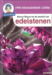 Omslag van Benny Blauw en de wereld van edelstenen