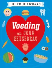 Omslag van Voeding en jouw eetgedrag