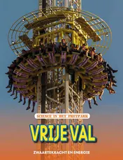 Omslag van Vrije val - zwaartekracht en beweging, Science in het pretpark