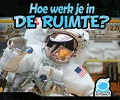 Omslag van Hoe werk je in de ruimte?
