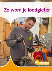 Omslag van Zo word je loodgieter