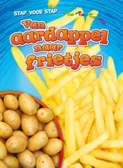 Omslag van Van aardappel naar frietjes