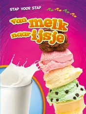 Omslag van Van melk naar ijsje