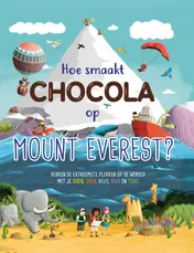 Omslag van Hoe smaakt chocola op de Mount Everest